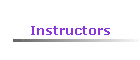 Instructors