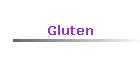 Gluten